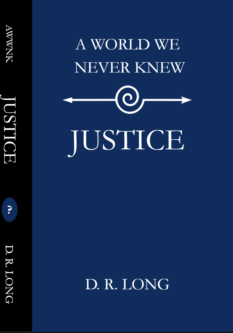 A World We Never Knew: JUSTICE cover